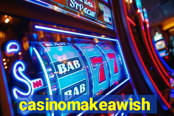 casinomakeawish