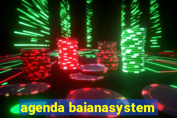 agenda baianasystem