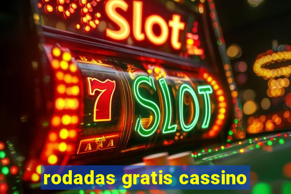 rodadas gratis cassino