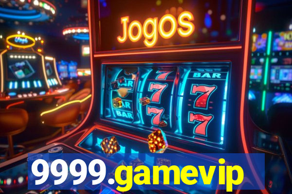 9999.gamevip