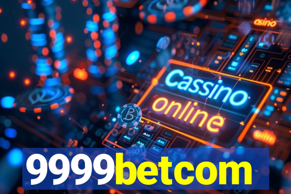 9999betcom