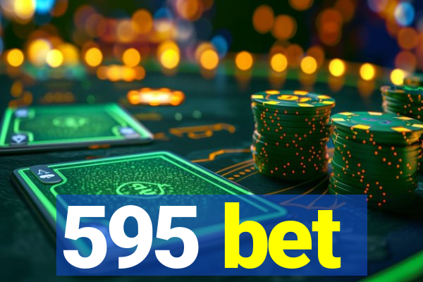 595 bet