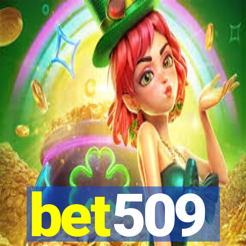 bet509