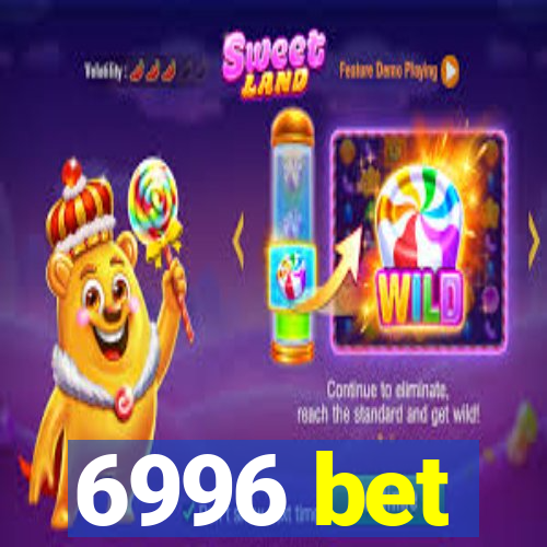 6996 bet