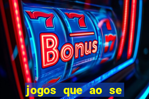 jogos que ao se cadastrar ganhar dinheiro