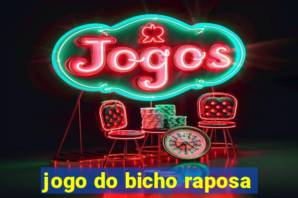 jogo do bicho raposa