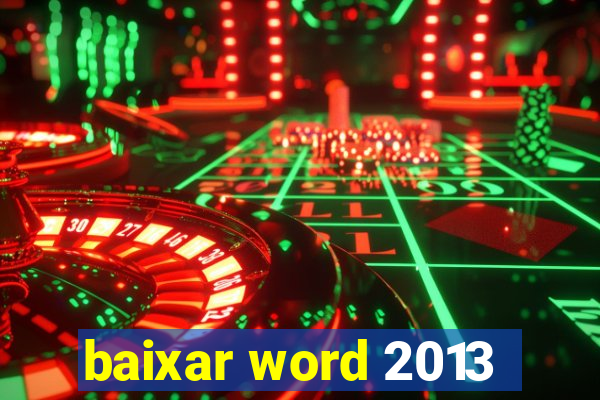 baixar word 2013