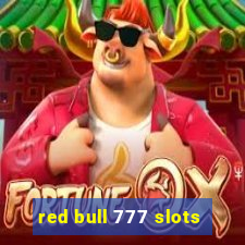 red bull 777 slots