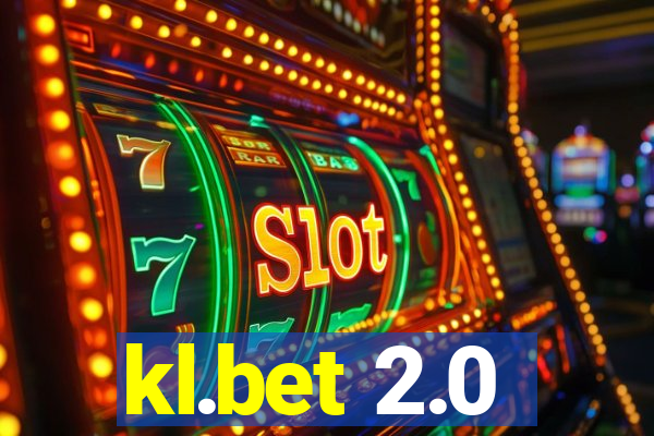 kl.bet 2.0