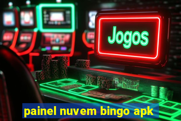 painel nuvem bingo apk