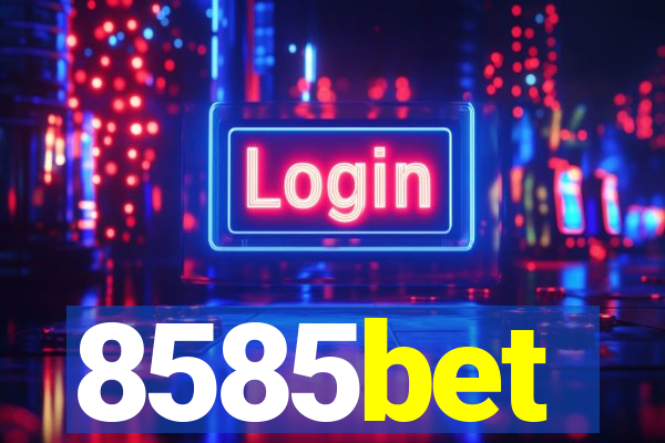 8585bet