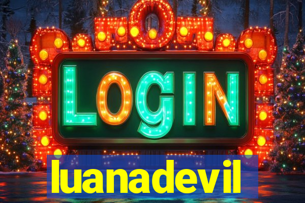 luanadevil