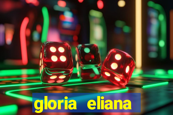 gloria eliana ribeiro letra