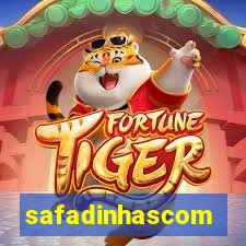 safadinhascom