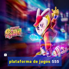 plataforma de jogos 555