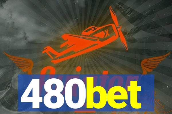 480bet