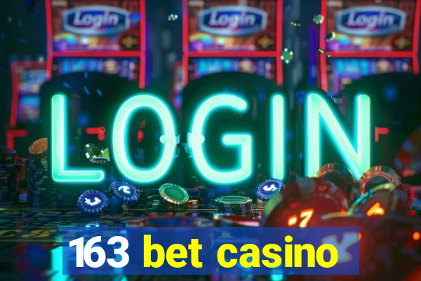 163 bet casino