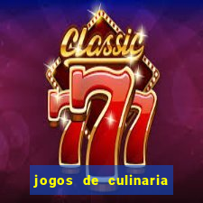 jogos de culinaria da sara