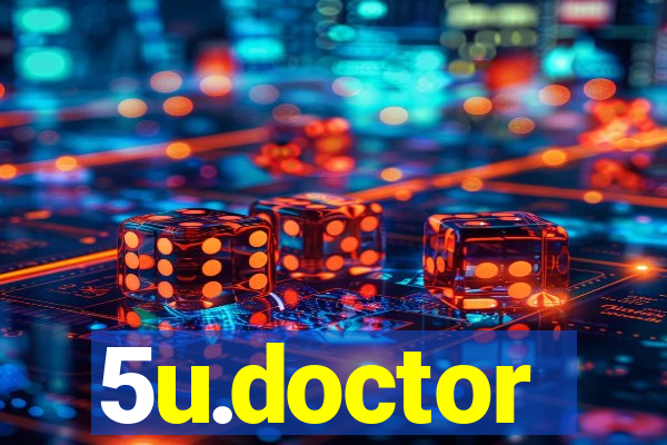 5u.doctor