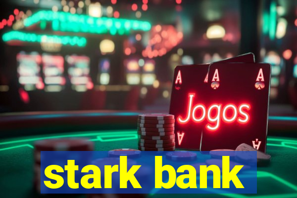 stark bank