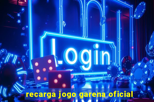 recarga jogo garena oficial