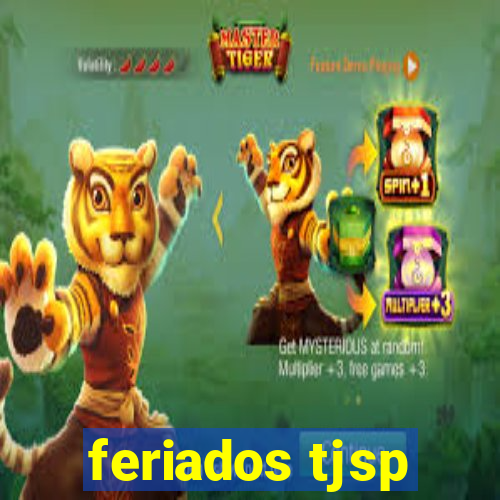 feriados tjsp