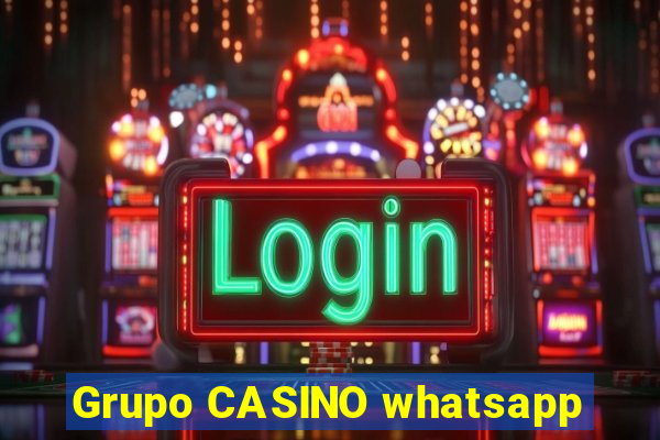 Grupo CASINO whatsapp