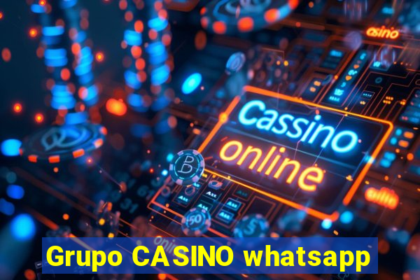 Grupo CASINO whatsapp