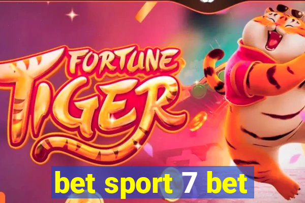 bet sport 7 bet