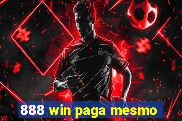 888 win paga mesmo