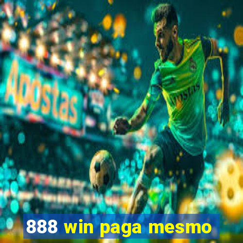 888 win paga mesmo