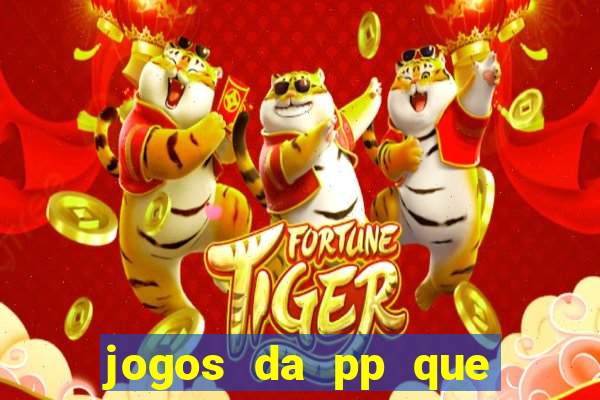 jogos da pp que pagam bem