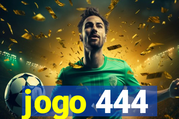 jogo 444