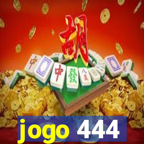 jogo 444