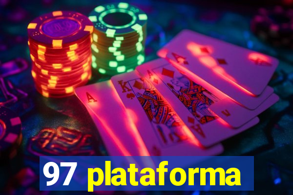 97 plataforma