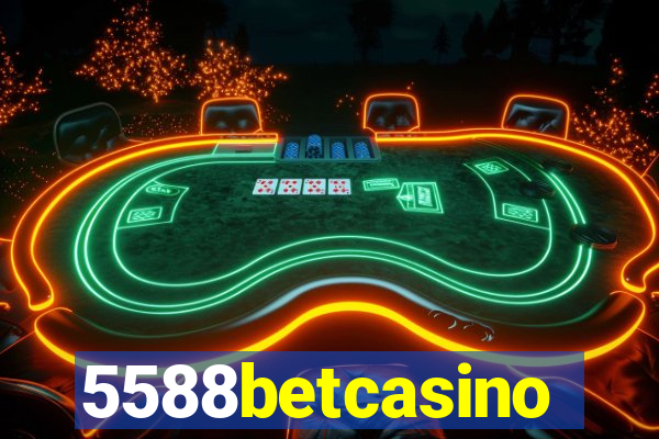 5588betcasino