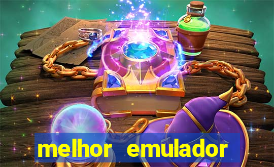 melhor emulador para pc fraco