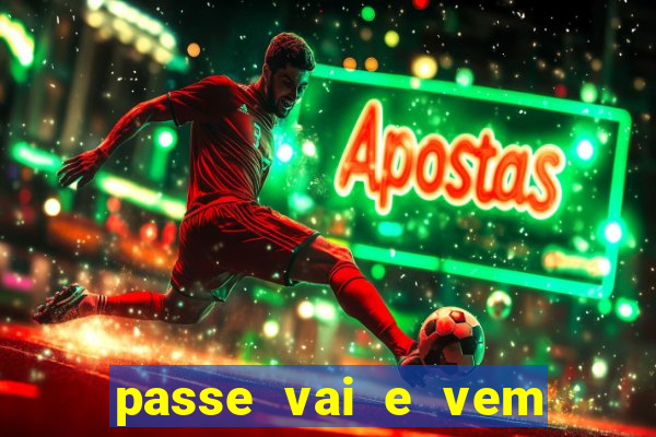 passe vai e vem jogo do bicho