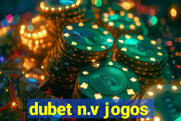 dubet n.v jogos