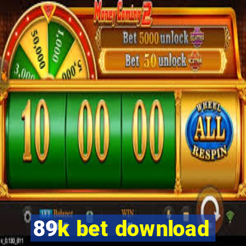 89k bet download