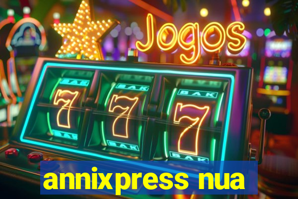 annixpress nua