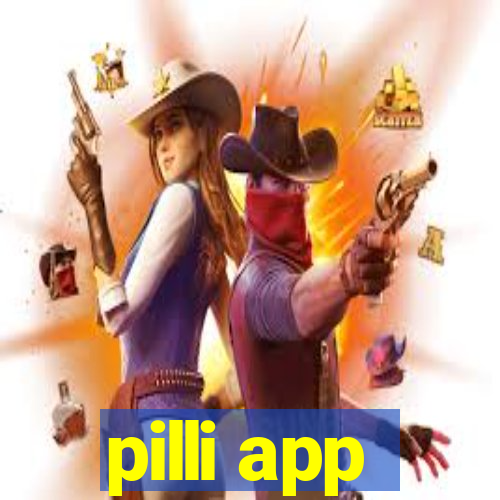 pilli app