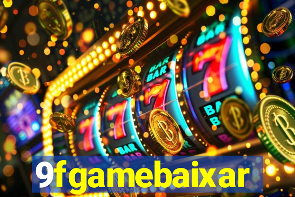 9fgamebaixar