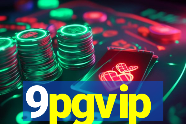 9pgvip