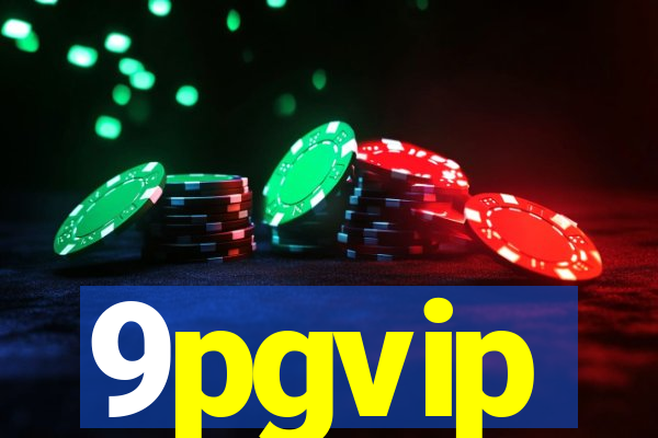 9pgvip