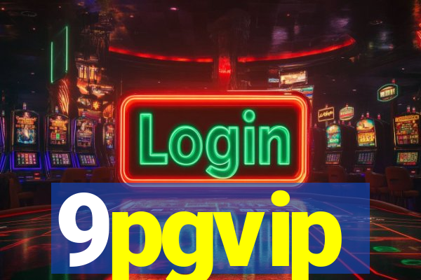 9pgvip