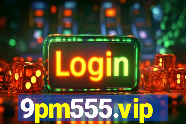 9pm555.vip