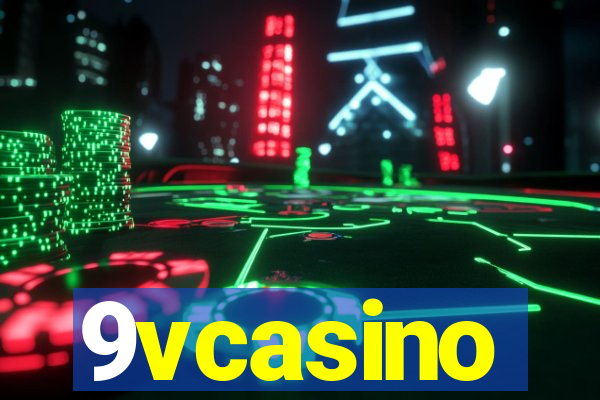 9vcasino