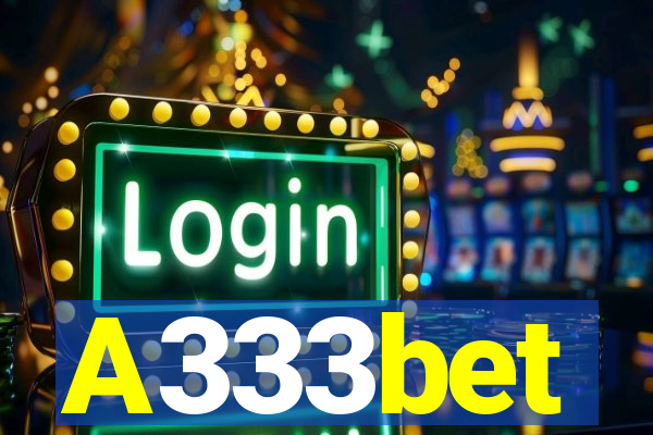 A333bet