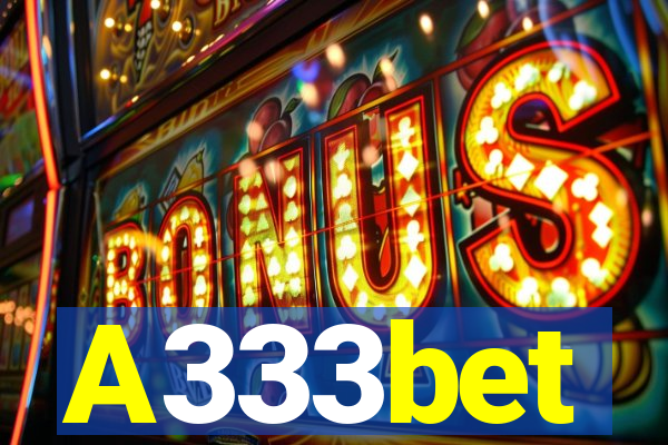 A333bet